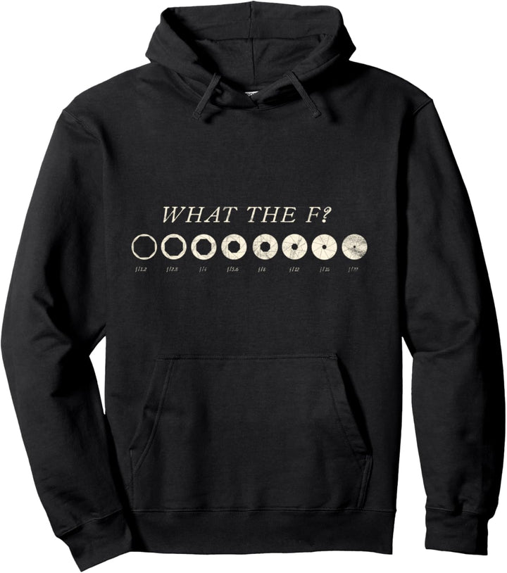 What The F Aperture Vintage Fotograf DSLR Kamera Objektiv Pullover Hoodie