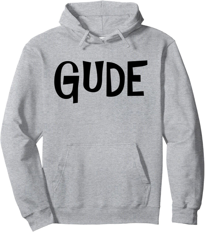 Gude! - hessicher Dialekt Hallo Hessisch Hessen Hesse Pullover Hoodie