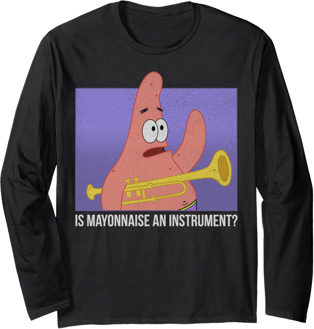 SpongeBob SquarePants Patrick Is Mayonnaise An Instrument Langarmshirt