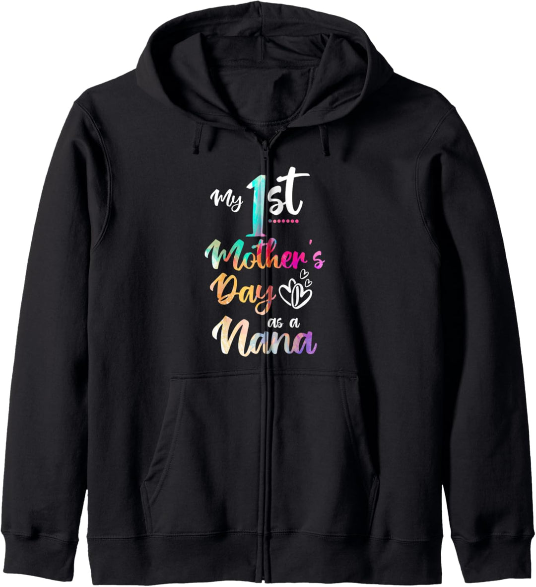 My First Mother’s Day As A Nana | Grandma Sweet Mom Life Kapuzenjacke