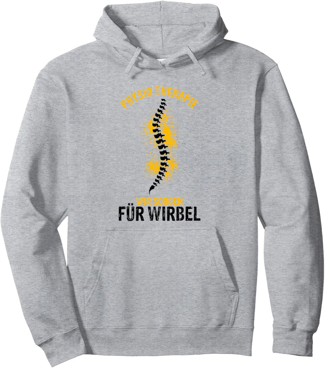 Physio Therapie Wir Sorgen Für Wirbel - Therapeut Physio Pullover Hoodie