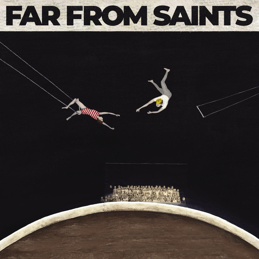 Far From Saints, Vinyl