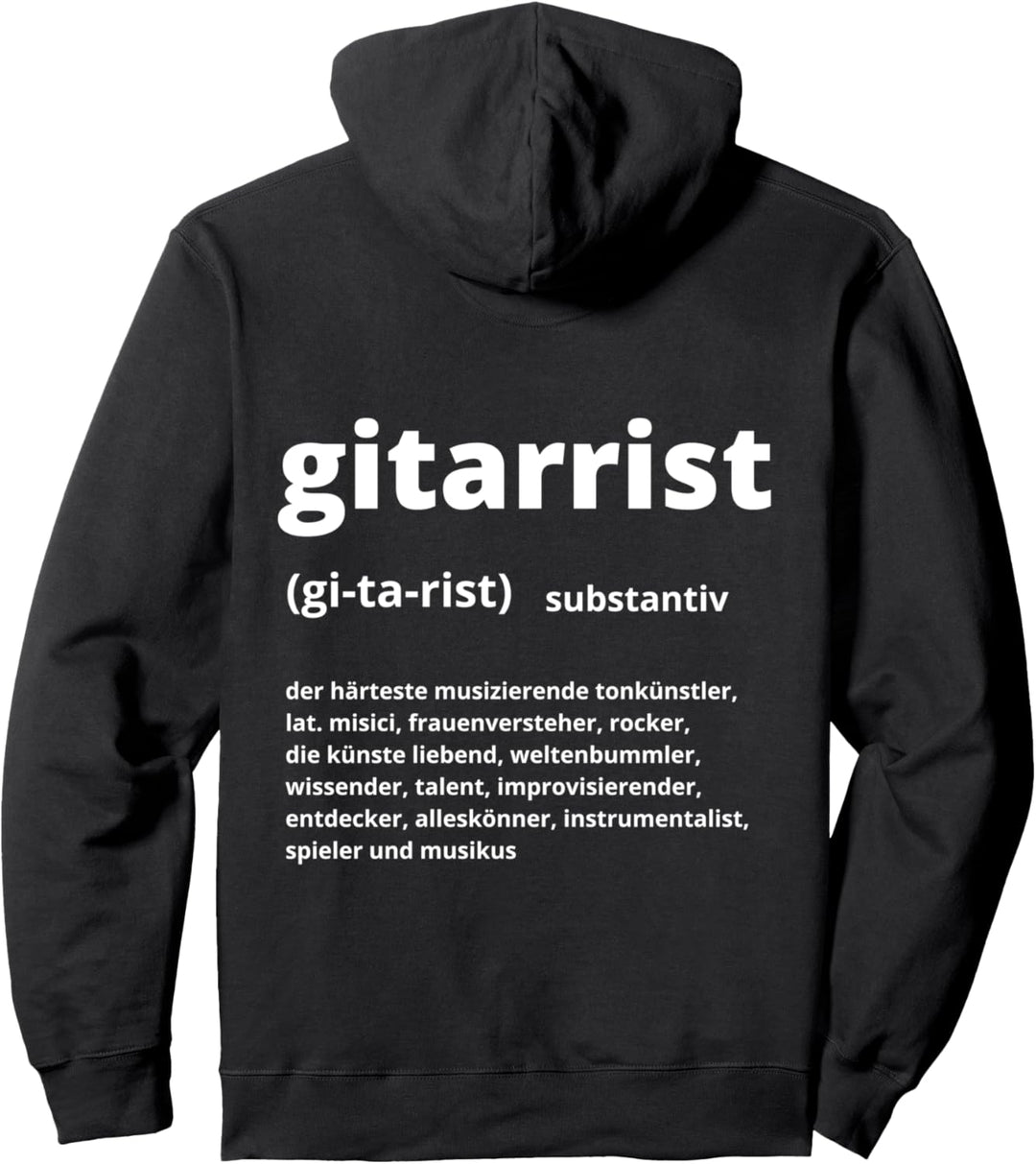 Gitarrist Substantiv Definition Musiker Frontman Gitarrist Pullover Hoodie