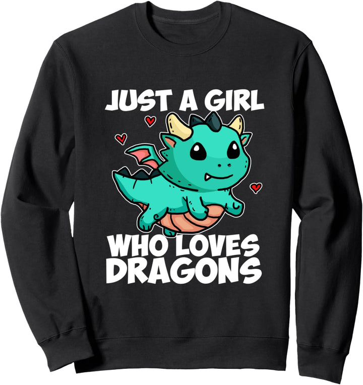 Just A Girl Who Loves Dragons Lustiges Drachen Drache Kostüm Sweatshirt