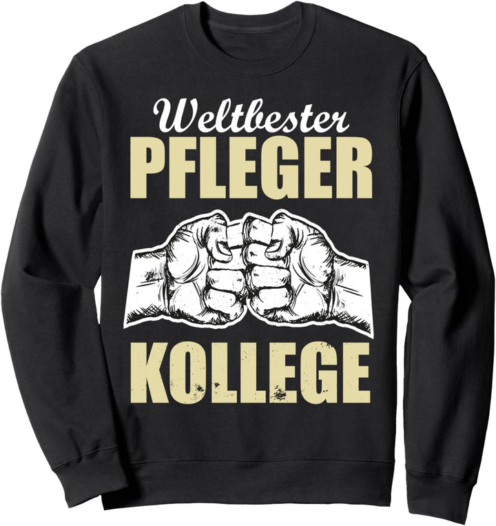 Weltbester Pfleger Kollege Sweatshirt