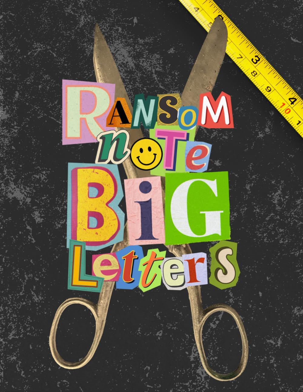 Ransom Note Big Letters: Over 1100 XL Size Elements | Cut Out Collage Book for Scrapbooking Art Game