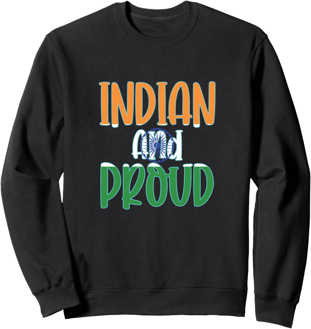 Indisch und Stolz - Indien Flagge Stolz Sweatshirt