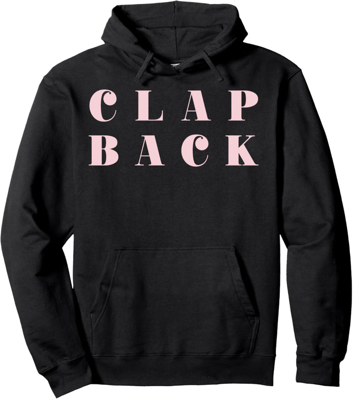 Clap Back Text Pullover Hoodie