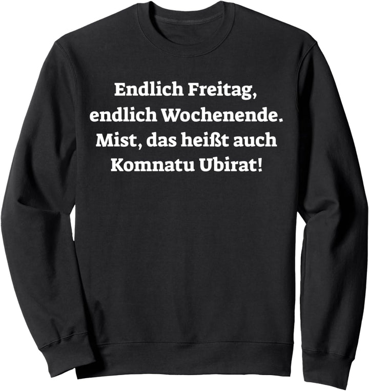 Russland Russen Spruch Humor Eltern Kinder Erziehung Witzig Sweatshirt