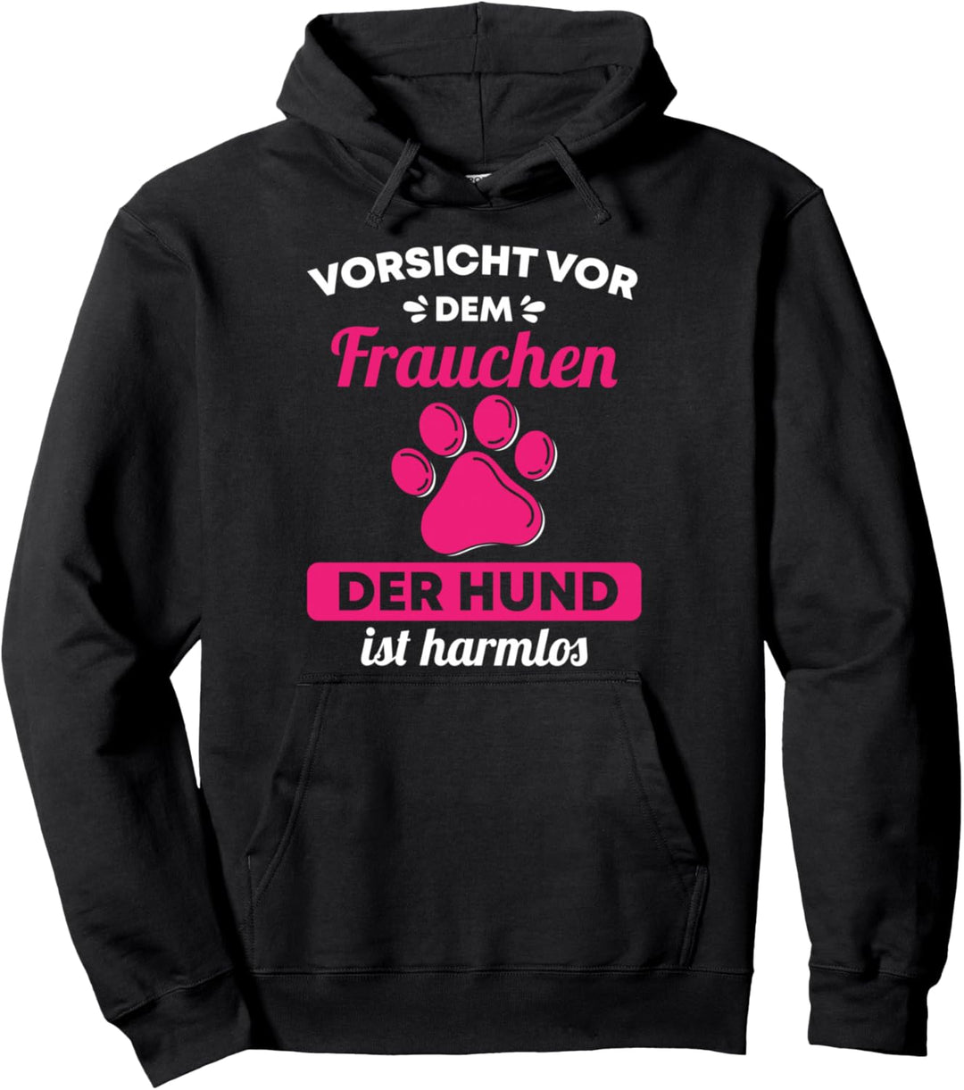 Hundebesitzerin Geschenk Vorsicht vor dem Frauchen Hunde Pullover Hoodie