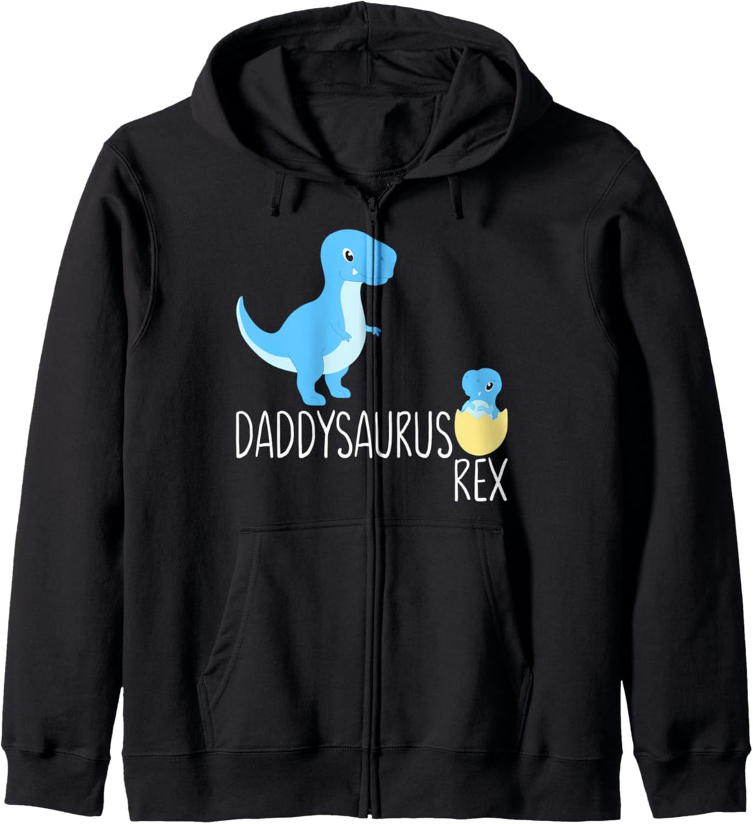 Daddysaurus Daddy Dinosaur T-Rex Baby Saurus Egg Dino Dad Kapuzenjacke