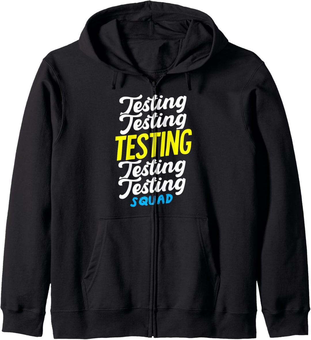 Testing Day Sweater Testing Squad Test Day Kapuzenjacke