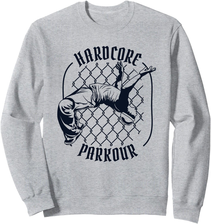 Hardcore Parkour Training Parkoursport Traceur Profi Parkour Sweatshirt