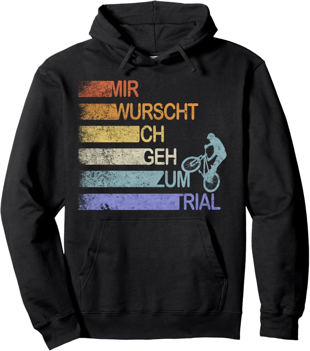 Mir Wurscht Ich Geh Zum Trial Mountainbike Bike MTB Vintage Pullover Hoodie