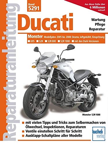 Ducati Monster: ab Modelljahr 2005 (Reparaturanleitungen), Taschenbuch