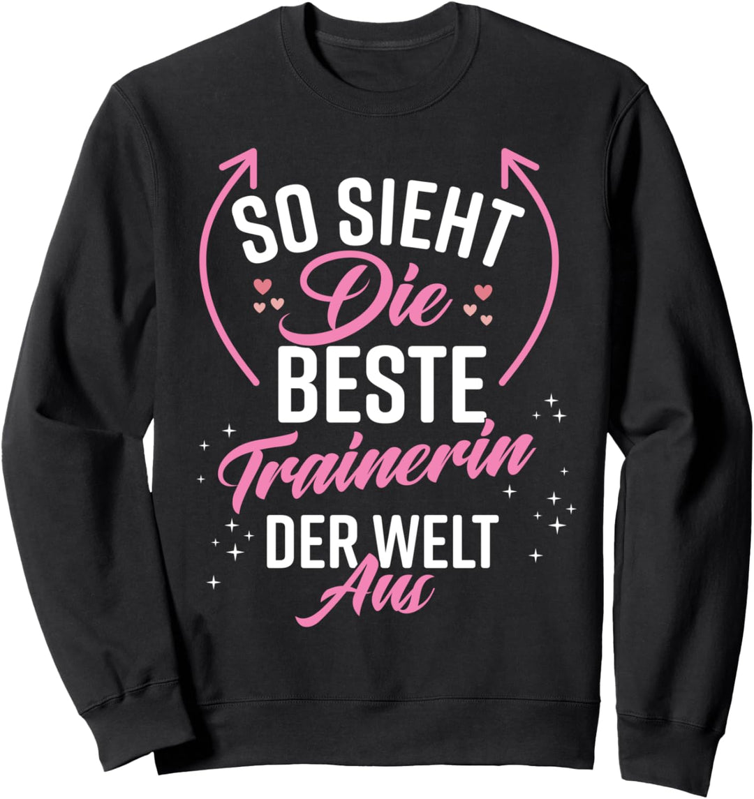 Beste Trainerin Frauen Lustig Witzig Frau Damen Beste x Sweatshirt