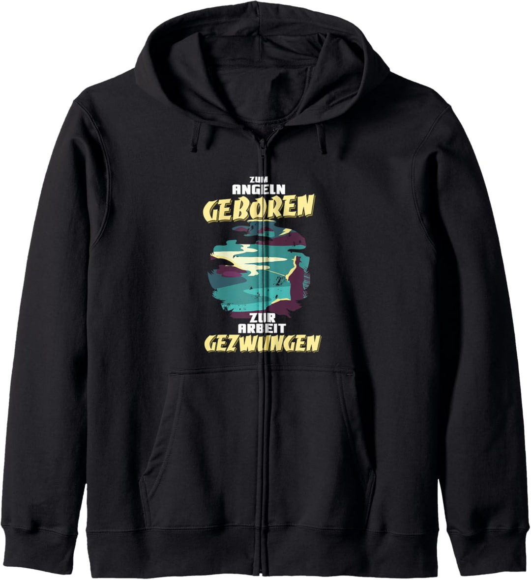 Geschenk für Angler Zum Angeln geboren zur Arbeit gezwungen Kapuzenjacke
