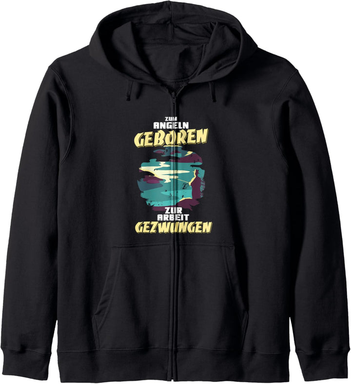 Geschenk für Angler Zum Angeln geboren zur Arbeit gezwungen Kapuzenjacke
