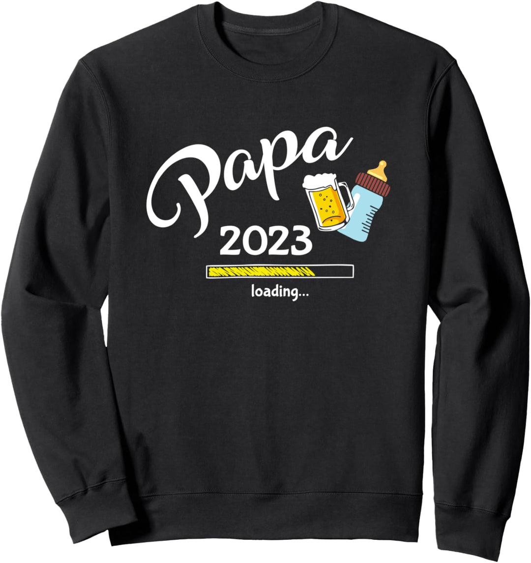 Papa 2023 Loading Werdender Papa Ankündigung Bier Milch Sweatshirt
