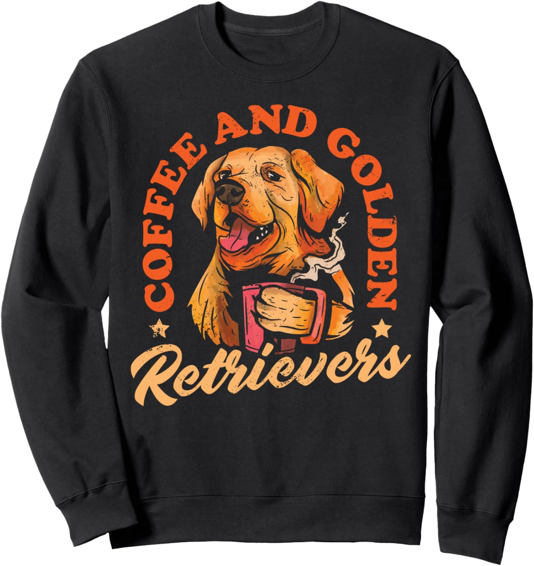 Coffee And Golden Retrievers Sweatshirt
