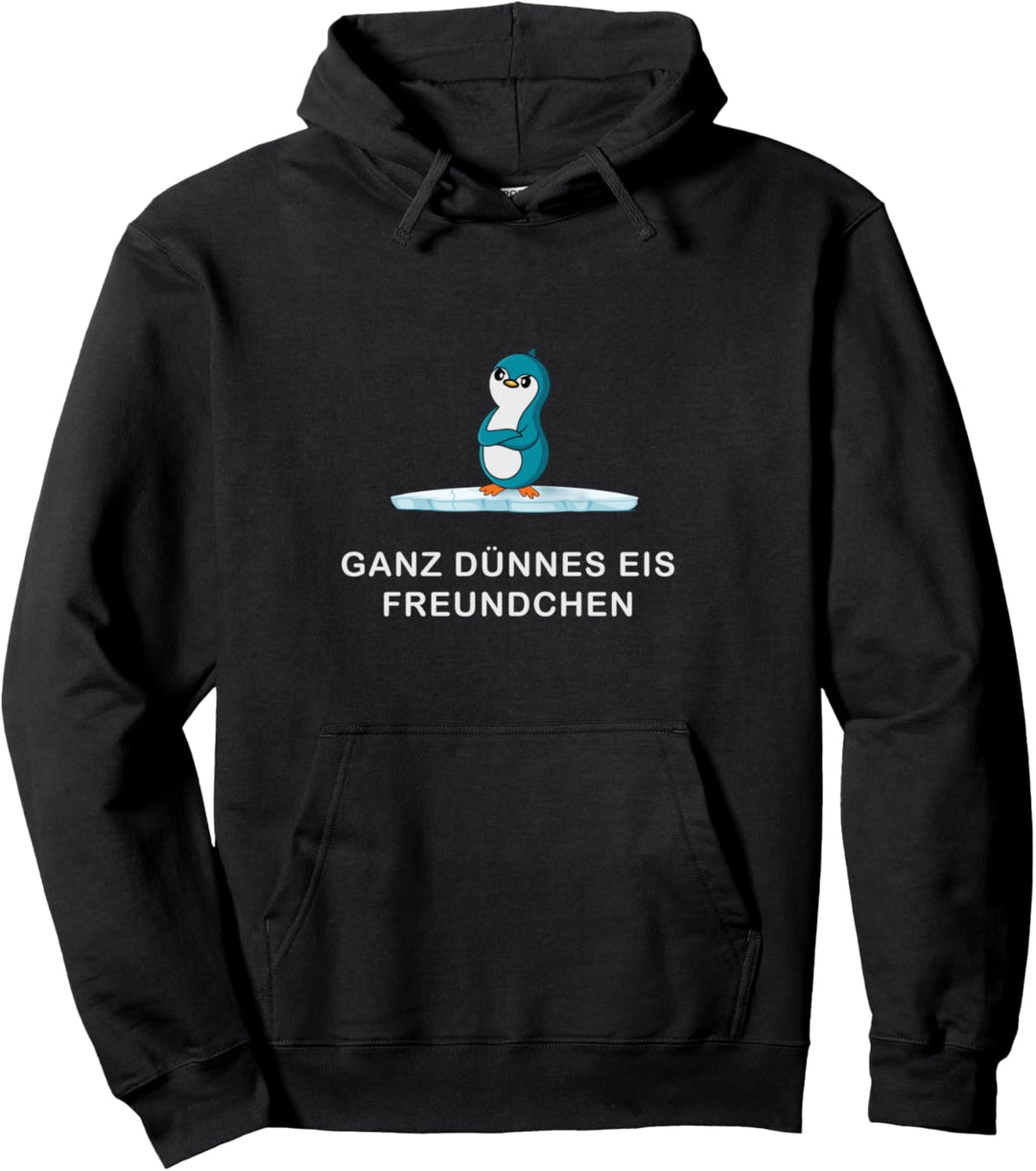 Pinguin Ganz dünnes Eis Freundchen Lustiges Comic Tierchen Pullover Hoodie