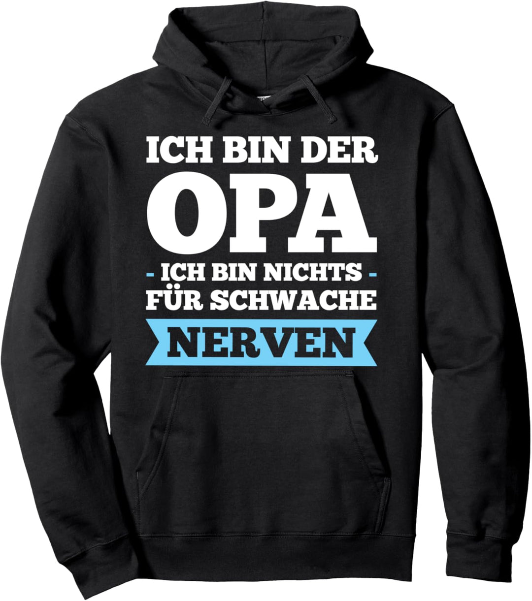 Ich bin der Opa Opa Grossvater Pullover Hoodie