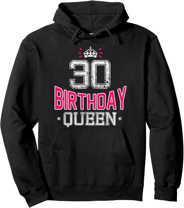 30. Geburtstag Geschenk Jahrgang 1993 Birthday Queen Krone Pullover Hoodie