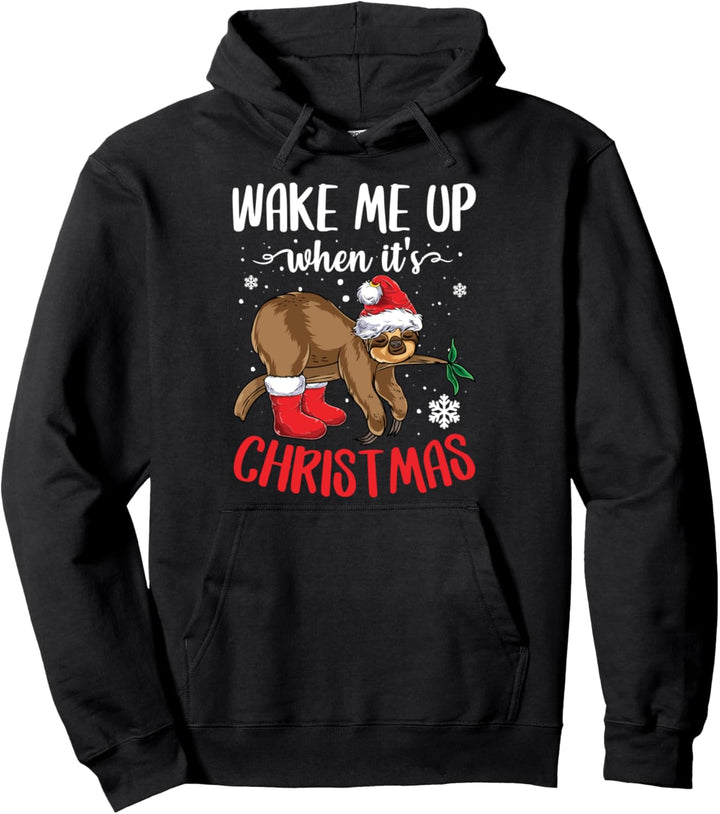 Wake Me Up When It's Christmas Weihnachten Faultier Pullover Hoodie