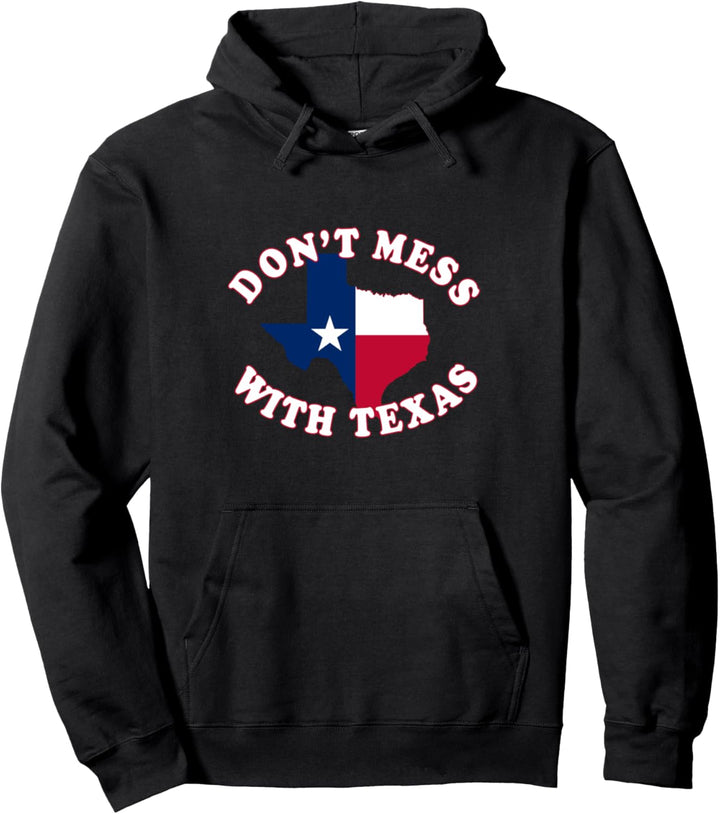 Keine Unordnung mit Staatsumriss und Flagge Texas Pullover Hoodie