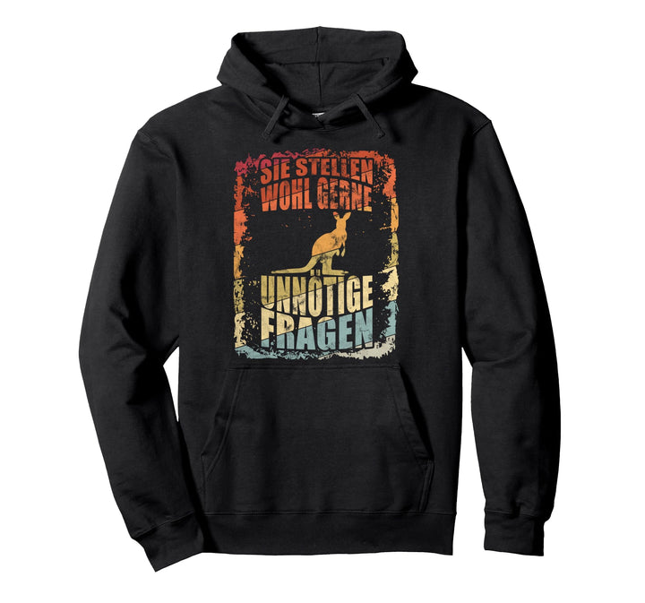 Sie Stellen Wohl Gerne Unnötige Fragen Vintage Känguru Pullover Hoodie