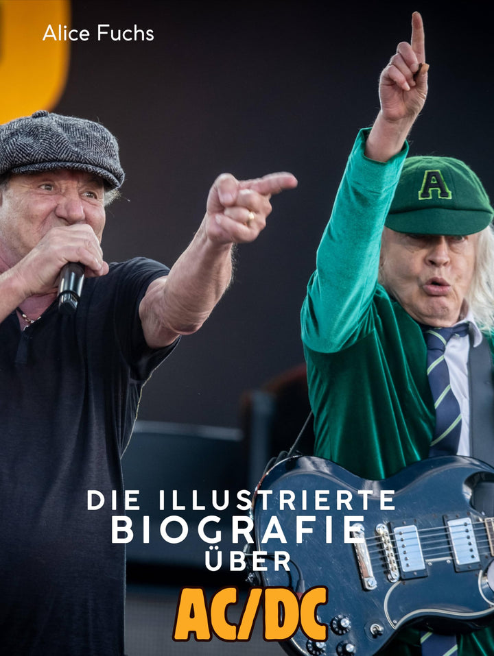 Die illustrierte Biografie über AC/DC: Komplett in Farbe, Taschenbuch
