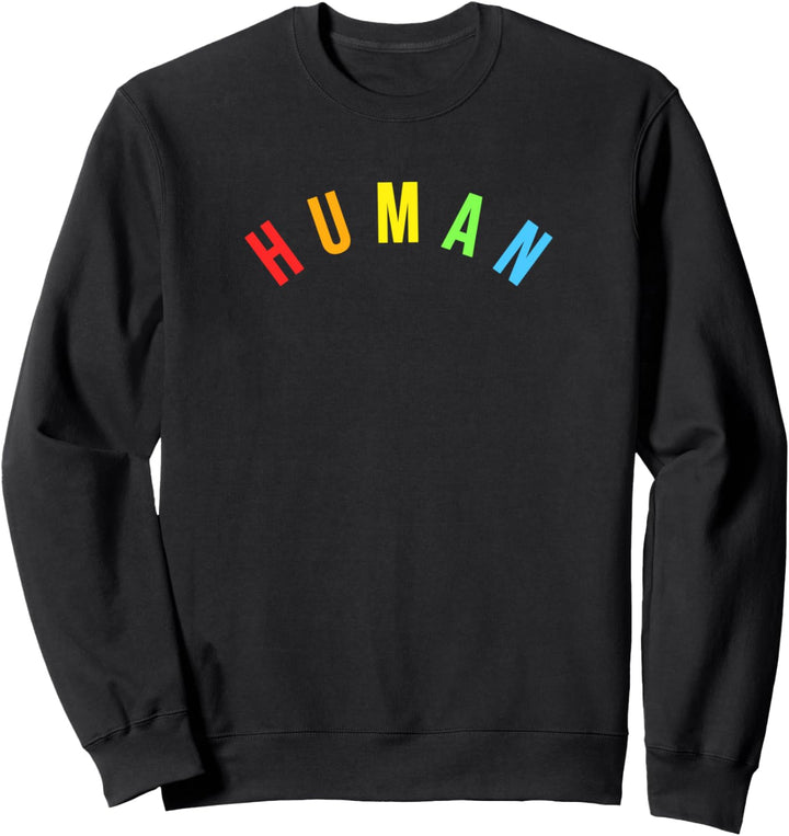 Human Rainbow Colored Block Letters Sweatshirt