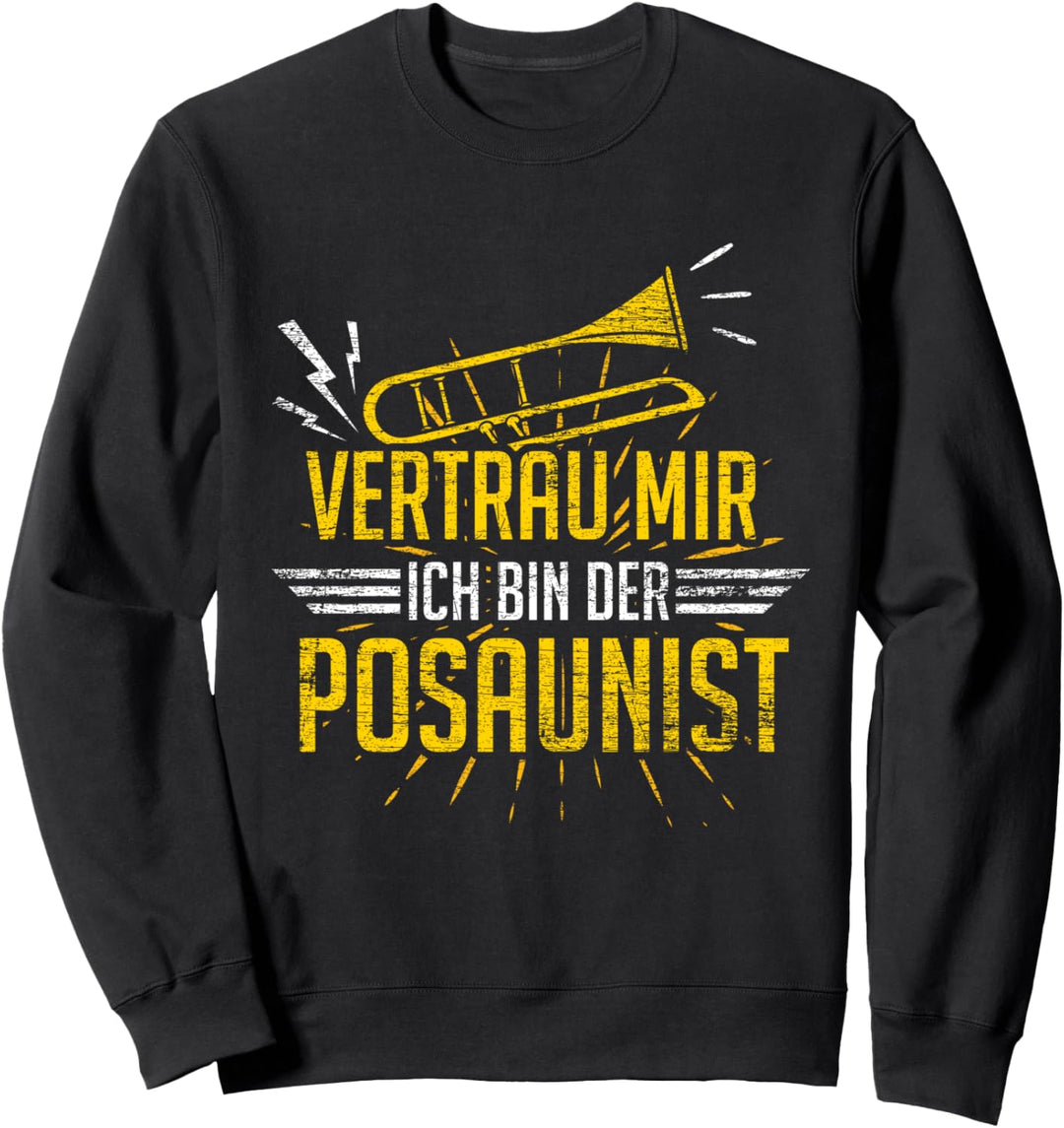 Posaunist Geschenkidee Posaune Sweatshirt