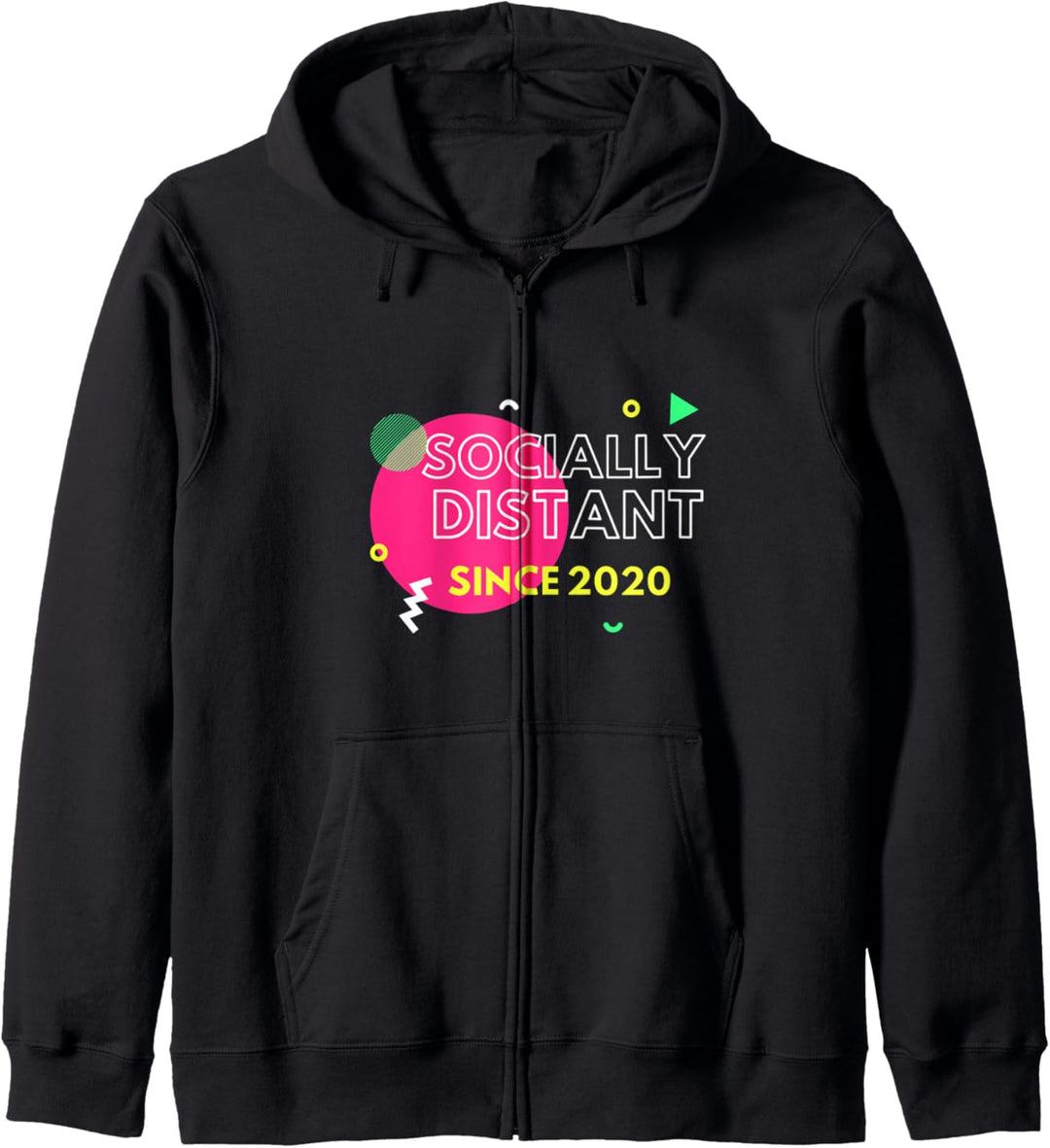 Sozial distanziert seit 2020 Nette Retro Nostalgie 80er Jahre Meme Kapuzenjacke