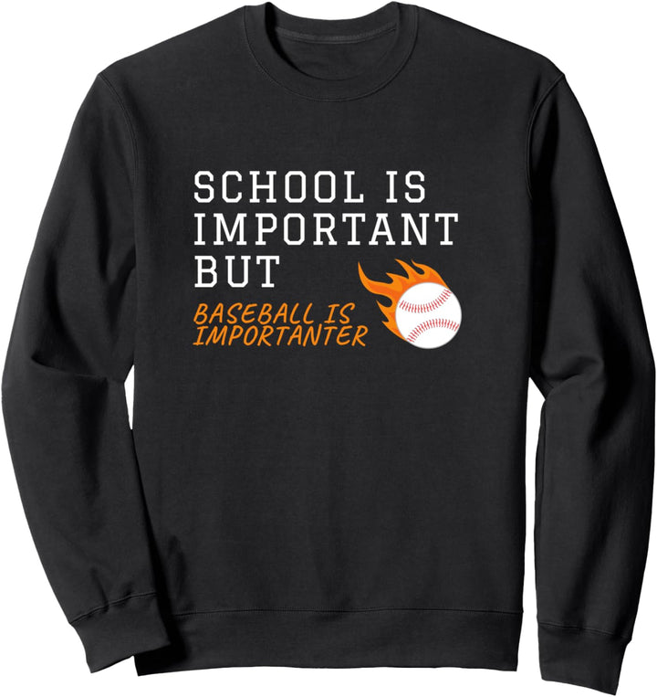 Lustige Schule ist wichtig, aber Baseball wichtiger Vintage Sweatshirt