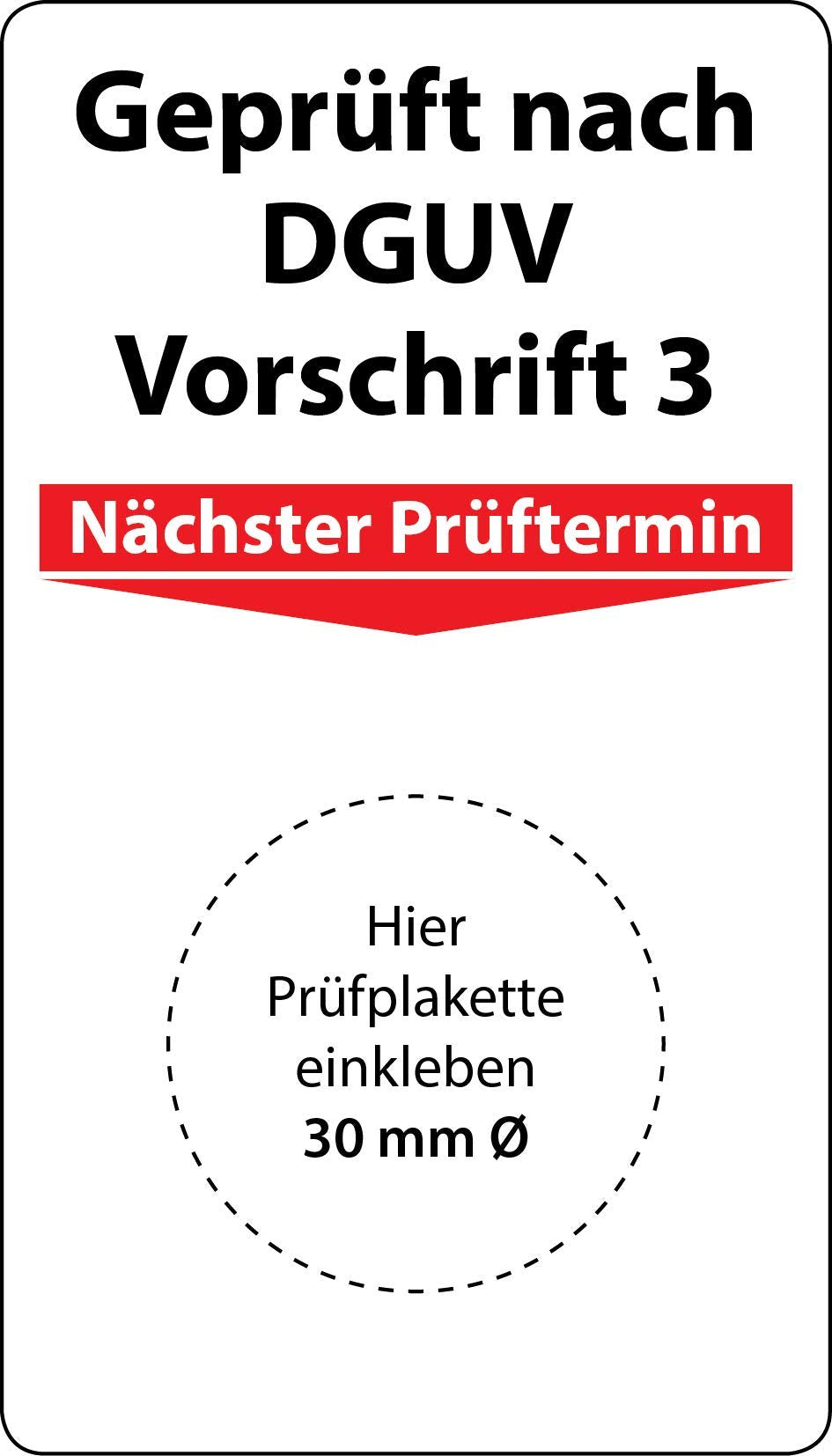 Grundplakette Geprüft nach DGUV Vorschrift 3, 100 Stück, 70 x 40 mm, Vinylfolie, selbstklebend, Grun