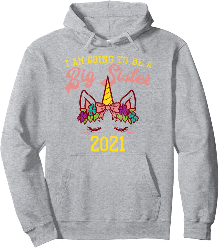 Going Big Sister 2021 Unicorn Head Baby Announcement Gift Pullover Hoodie