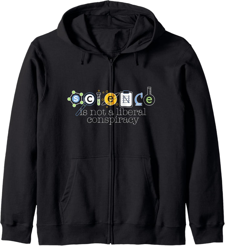 SCIENCE IS NOT A LIBERAL CONSPIRACY Funny STEM Meme Gift Kapuzenjacke