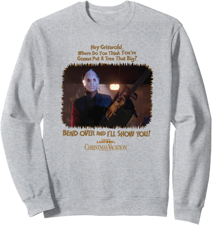 Christmas Vacation Bend Over Weihnachten Sweatshirt