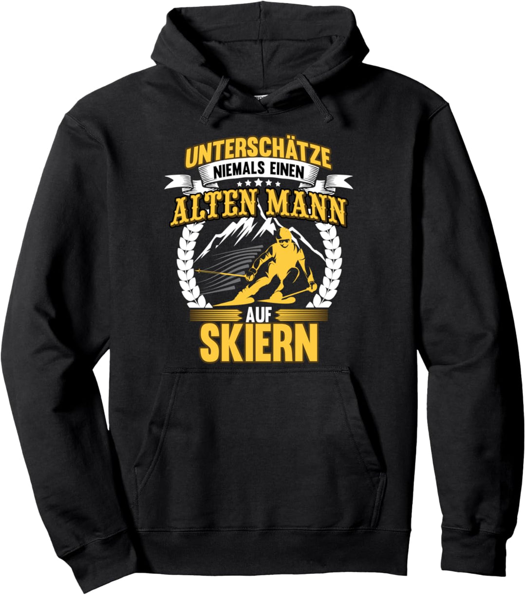 Unterschätze niemals einen alten Mann auf Skiern Pullover Hoodie