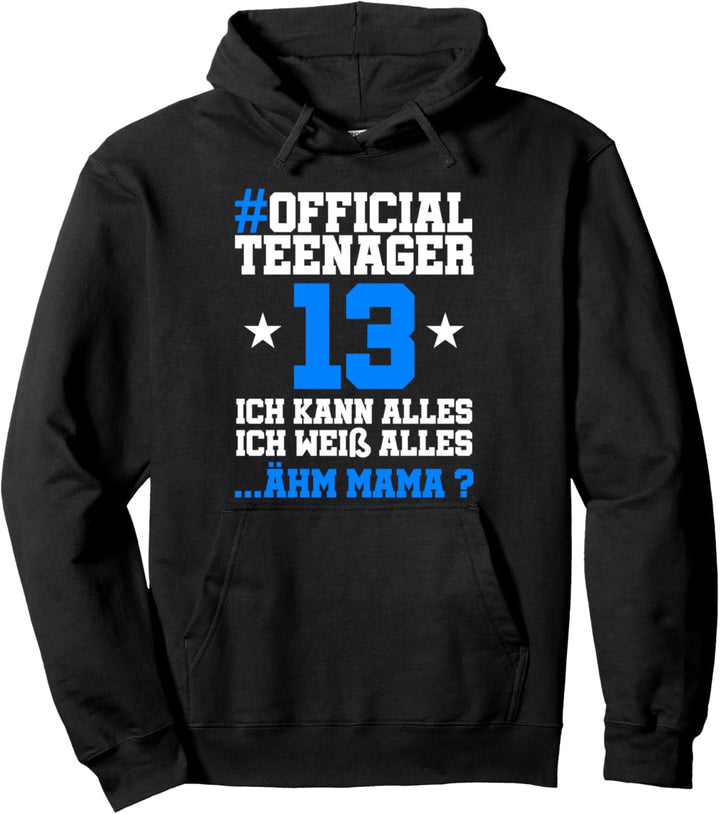 13. Geburtstag Jungen Offiziell 13 Jahre Official Teenager Pullover Hoodie