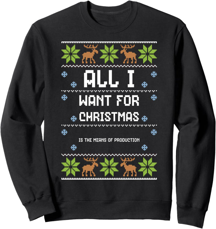 Karl Marx: All I Want For Christmas Is The... Ugly Christmas Sweatshirt