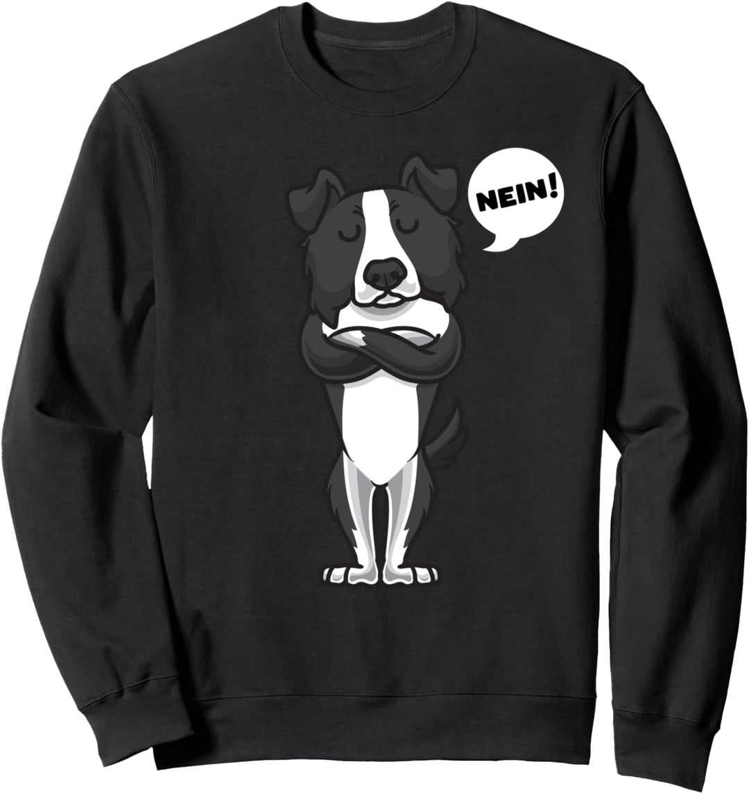 Sturer Border Collie Hund lustig Bordercollie Hundefan Sweatshirt