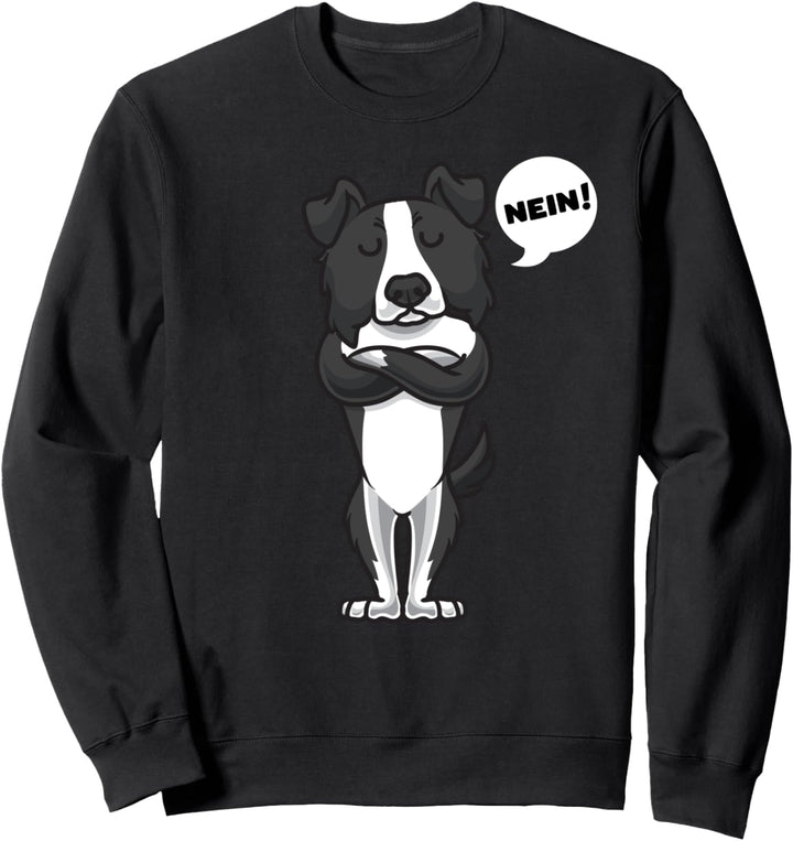 Sturer Border Collie Hund lustig Bordercollie Hundefan Sweatshirt