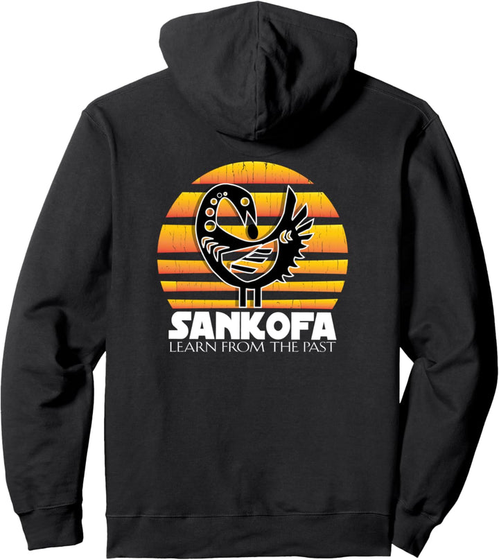Sankofa - Lernen Sie aus dem vergangenen afrikanischen Pullover Hoodie