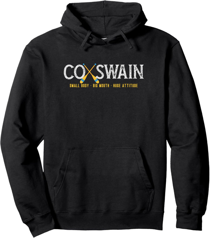 Rowing Crew Coxswain Steersman - Small Body Huge Mouth Pullover Hoodie