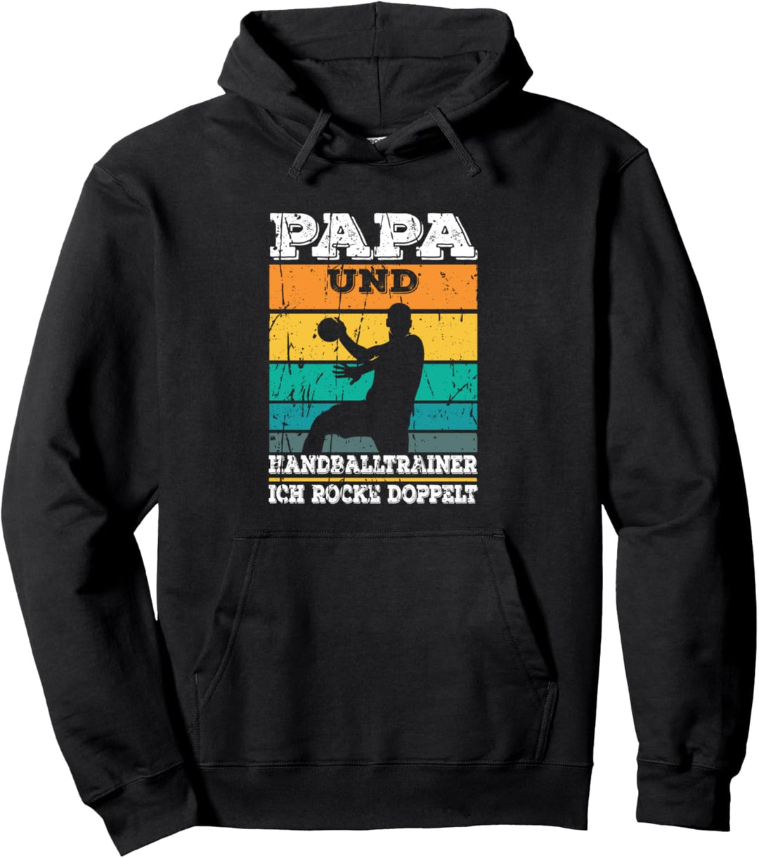 papa und handballtrainer -Handball handballspieler Pullover Hoodie