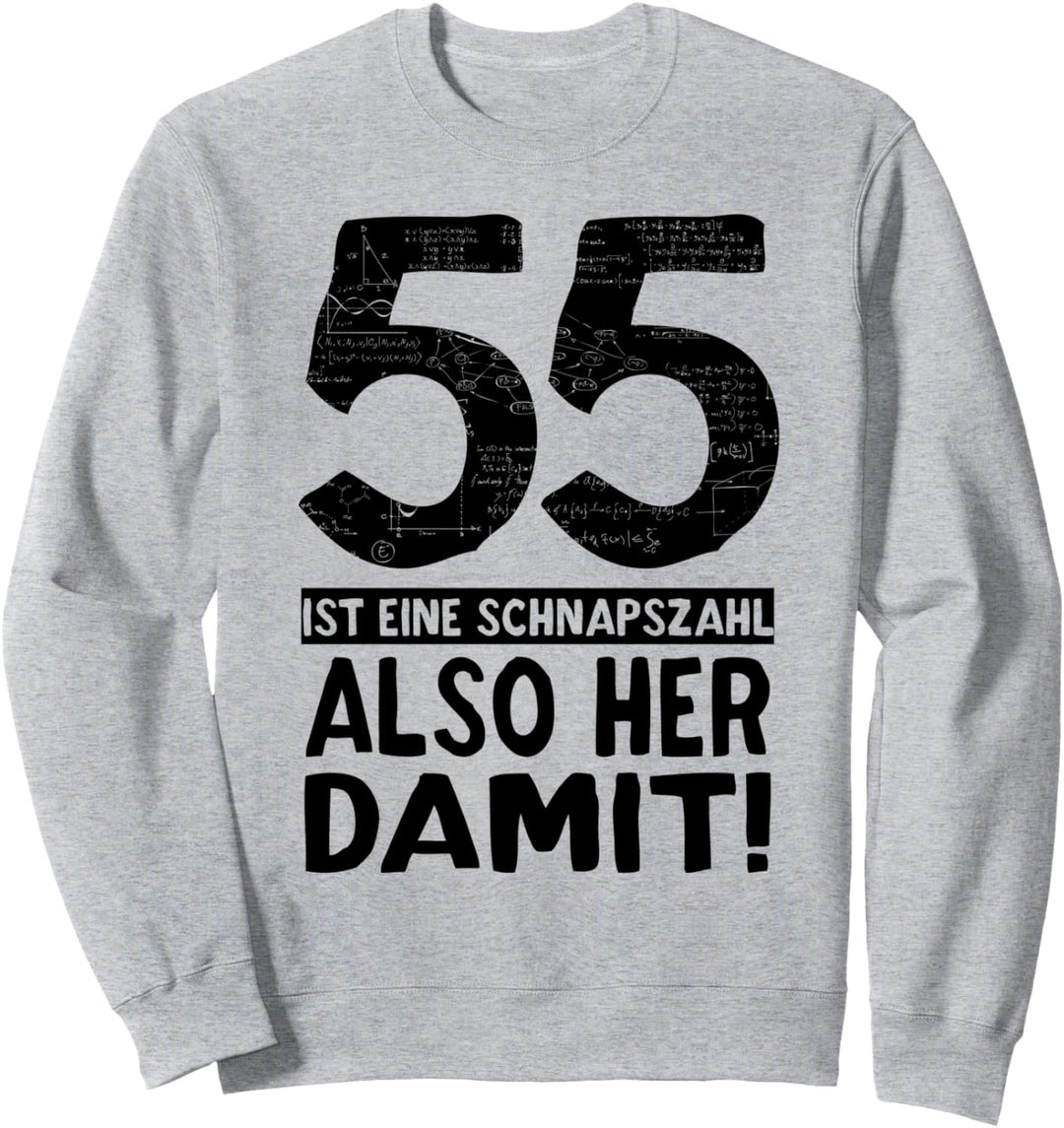 55 ist eine Schnapszahl, also her damit - 55. Geburtstag Sweatshirt
