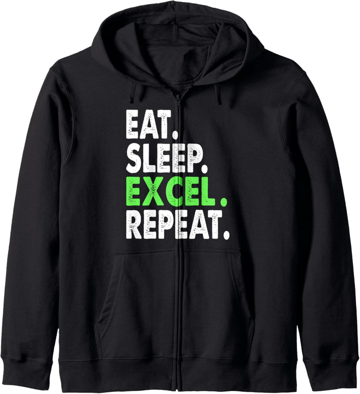Excel-Diagramme mit Spass, Eat Sleep Repeat Excel Kapuzenjacke