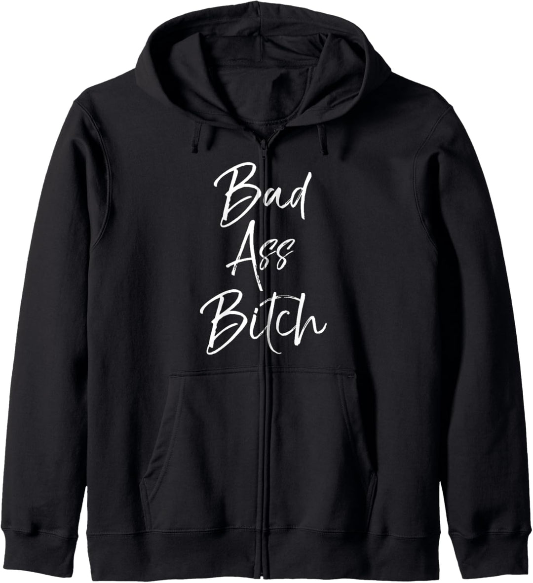 Cute Feminist Quote for Women Empowerment Gift Bad Ass Bitch Kapuzenjacke